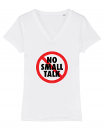 No small talk Tricou mânecă scurtă guler V Damă Evoker