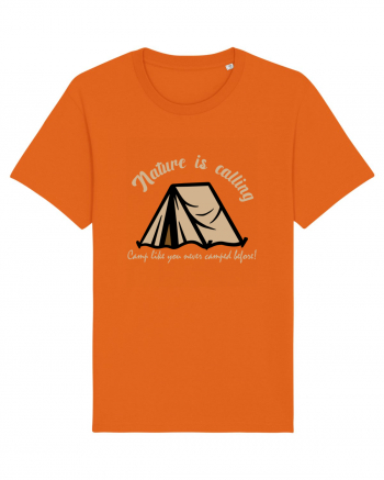 Nature is Calling, Camp Like You Never Camped Before! Bright Orange