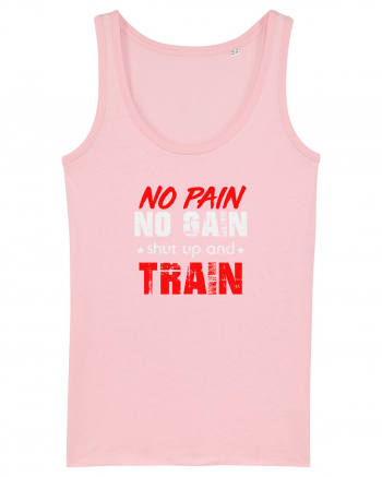 No Pain No Gain Cotton Pink