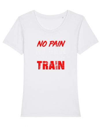 No Pain No Gain White