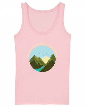 Sky Above, Earth Below, Peace Within! Cotton Pink