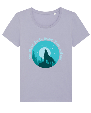 Sky Above, Earth Below, Peace Within! Lavender