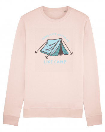 There Isn't Anything Like Camp Candy Pink