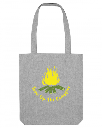 Turn Up the Campfire Heather Grey