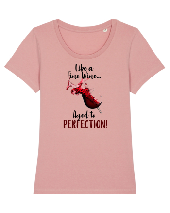 Aged to perfection Canyon Pink