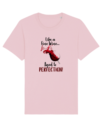 Aged to perfection Cotton Pink