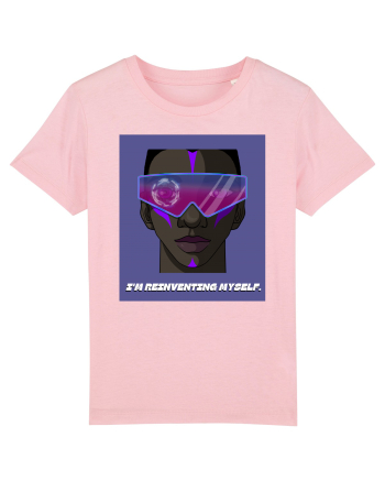 I m reinventing myself Cotton Pink