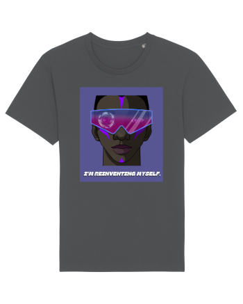 I m reinventing myself Anthracite