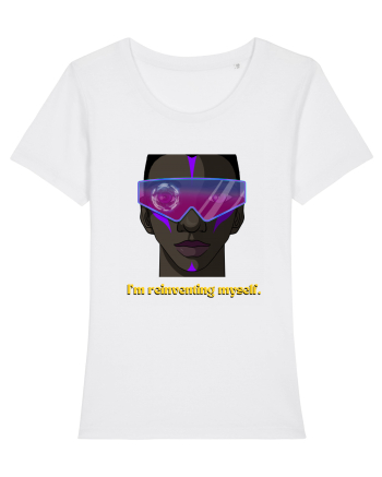 I m reinventing myself2 White