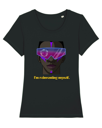 I m reinventing myself2 Black