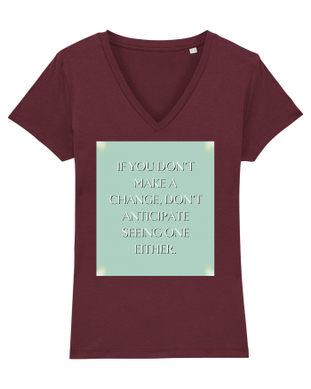 if you donn t make a change... Burgundy