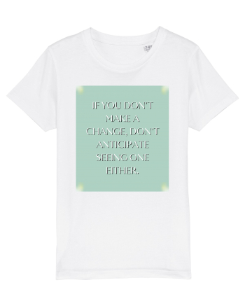 if you donn t make a change... White