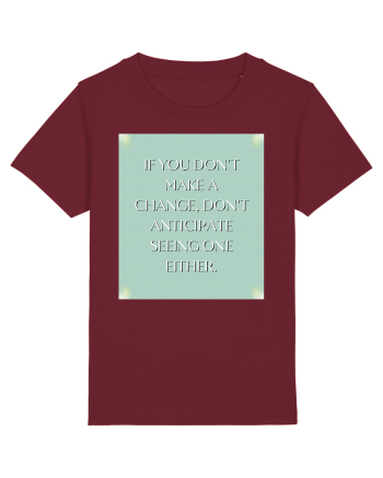 if you donn t make a change... Burgundy