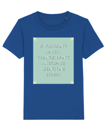 if you donn t make a change... Majorelle Blue