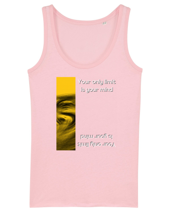 your only limit is your mind Cotton Pink