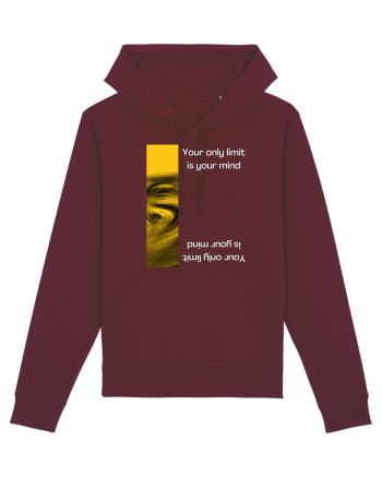 your only limit is your mind Burgundy