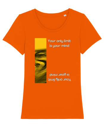 your only limit is your mind Bright Orange