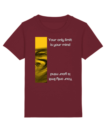 your only limit is your mind Burgundy