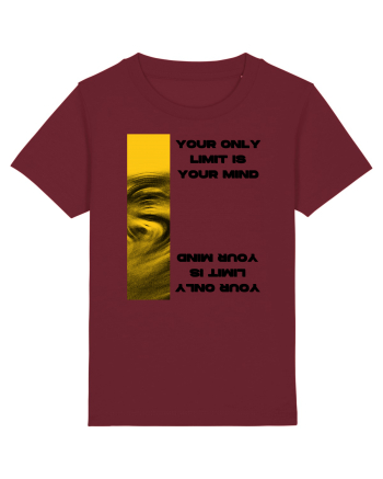 your only  limit is your mind Burgundy