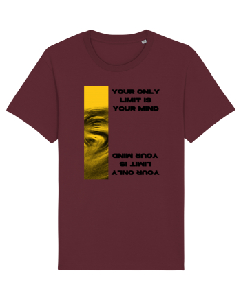 your only  limit is your mind Burgundy