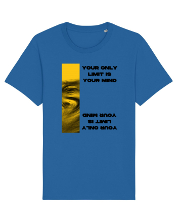 your only  limit is your mind Royal Blue