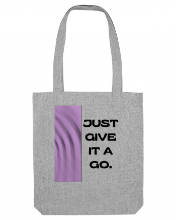 Just Give It A Go3 Heather Grey