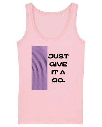 Just Give It A Go3 Cotton Pink