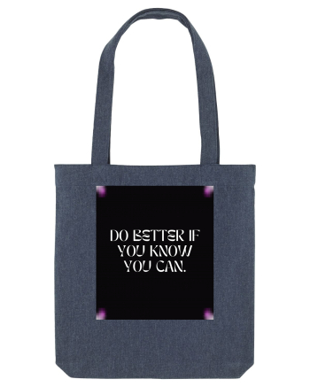 do better if you know you can2 Midnight Blue