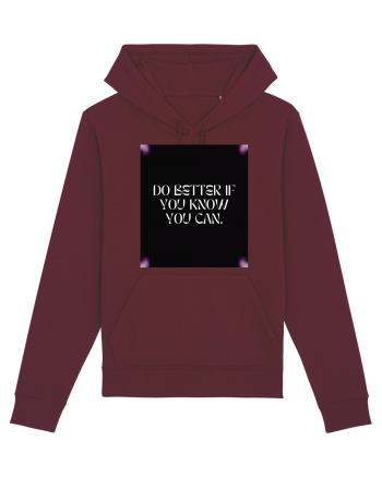 do better if you know you can2 Burgundy