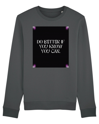 do better if you know you can2 Anthracite