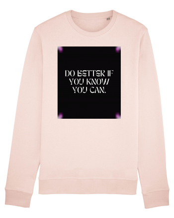 do better if you know you can2 Candy Pink