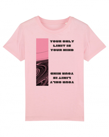 your only  limit is your mind3 Cotton Pink