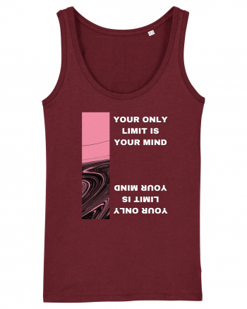 your only  limit is your mind4 Burgundy