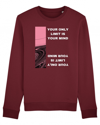 your only  limit is your mind4 Burgundy