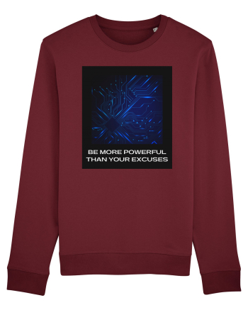 be more powerful than your excuses5 Burgundy