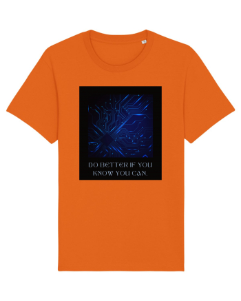 do better if you know you can4 Bright Orange
