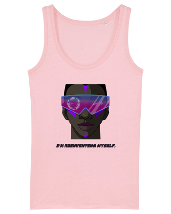 I m reinventing myself4 Cotton Pink