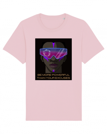 be more powerful than your excuses7 Cotton Pink