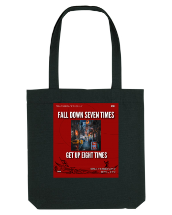 Fall Down Seven Times Get Up Eight Times Black