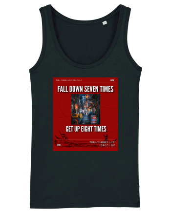 Fall Down Seven Times Get Up Eight Times Black