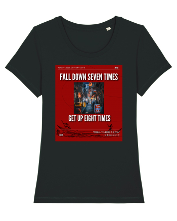 Fall Down Seven Times Get Up Eight Times Black