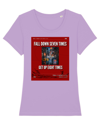 Fall Down Seven Times Get Up Eight Times Lavender Dawn