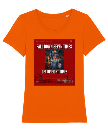 Fall Down Seven Times Get Up Eight Times Bright Orange