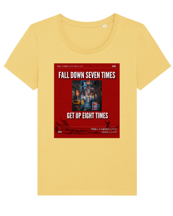 Fall Down Seven Times Get Up Eight Times Jojoba