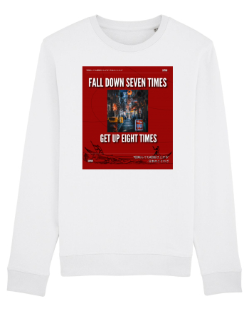 Fall Down Seven Times Get Up Eight Times White