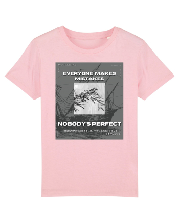 Everyone Makes Mistakes Nobody s Perfect Cotton Pink