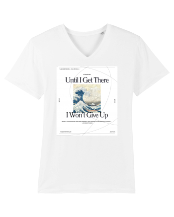 Until I Get There I Won t Give Up White