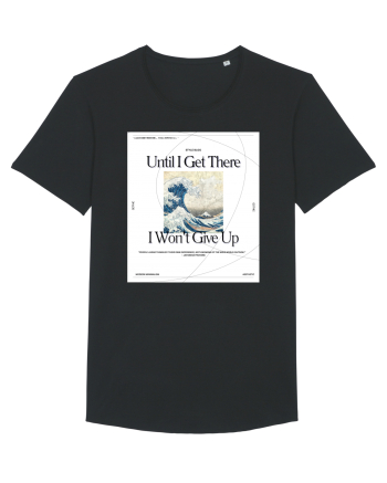 Until I Get There I Won t Give Up Black