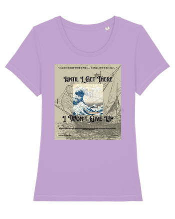 Until I Get There I Won t Give Up2 Lavender Dawn