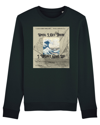 Until I Get There I Won t Give Up2 Black